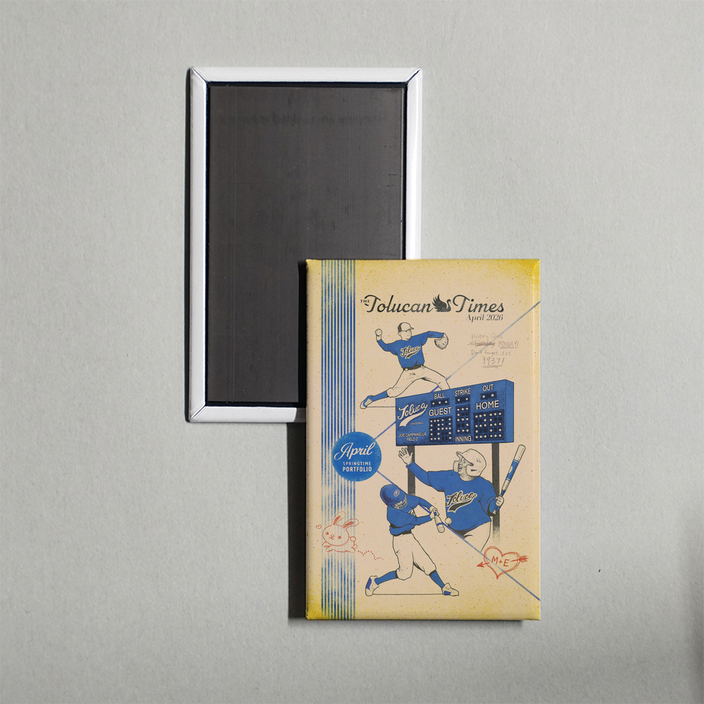 Tolucan Times Magnets